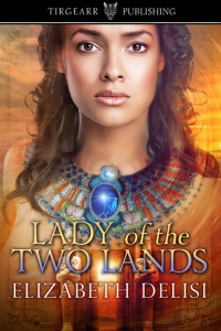 Cover of Lady of the Two Lands by Elizabeth Delisi