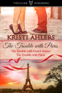 Cover of The Trouble With Paris Duet by Kristi Ahlers